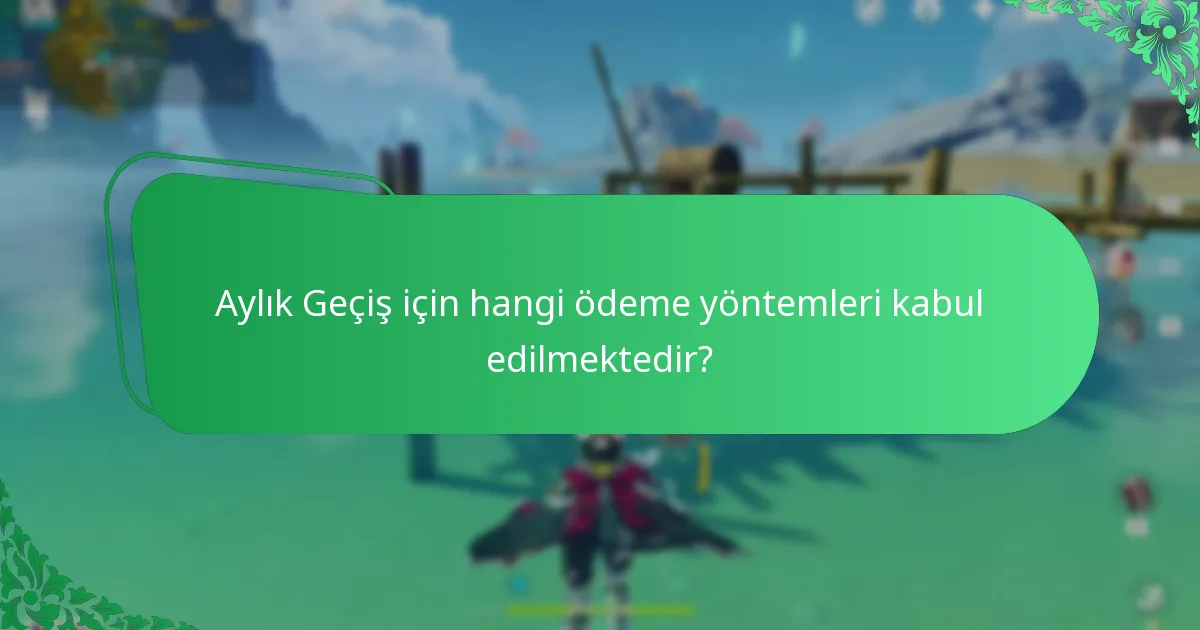 Aylık Geçişin yenileme süreci nasıl çalışır?