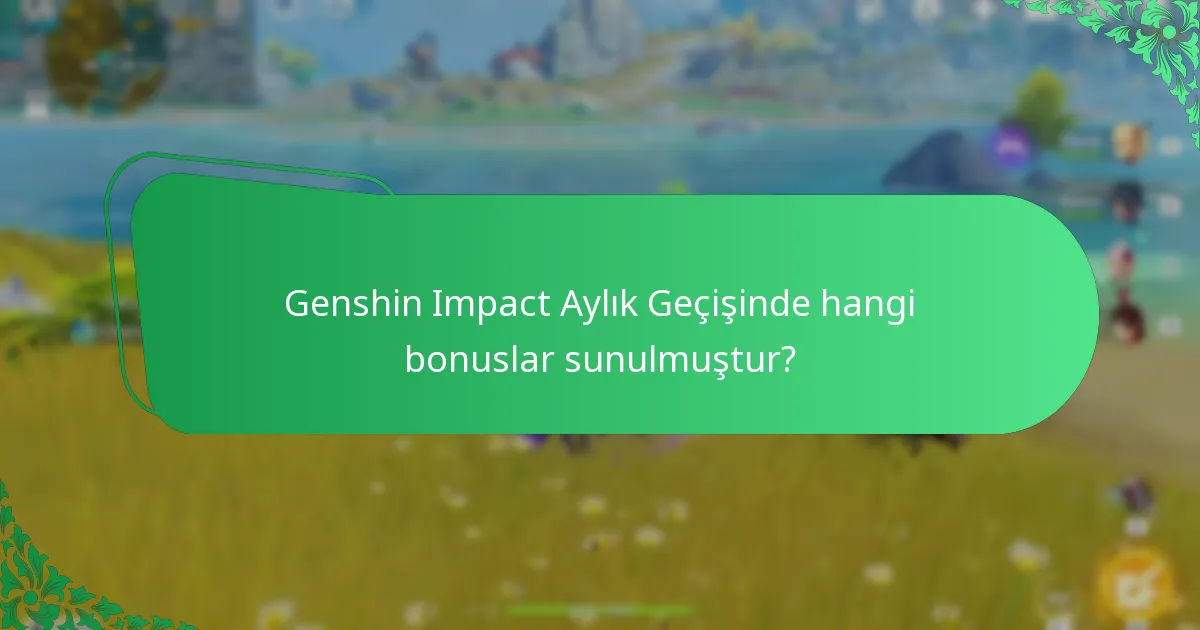 Genshin Impact Aylık Geçişi için gelecekteki beklentiler nelerdir?