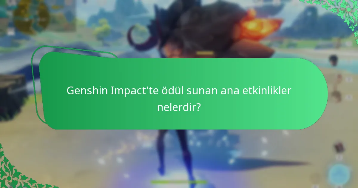 Genshin Impact etkinlikleri sırasında oyuncuların yaşadığı unutulmaz deneyimler nelerdir?