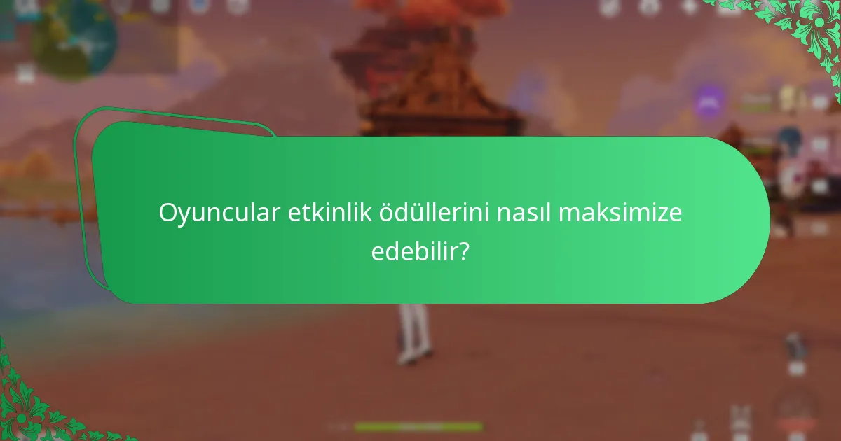 Hangi etkinlikler en yüksek oyuncu katılımına sahiptir?